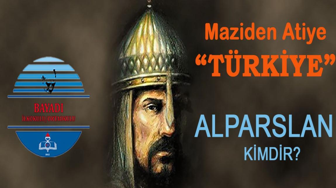 Maziden Atiye- Alparslan Kimdir?